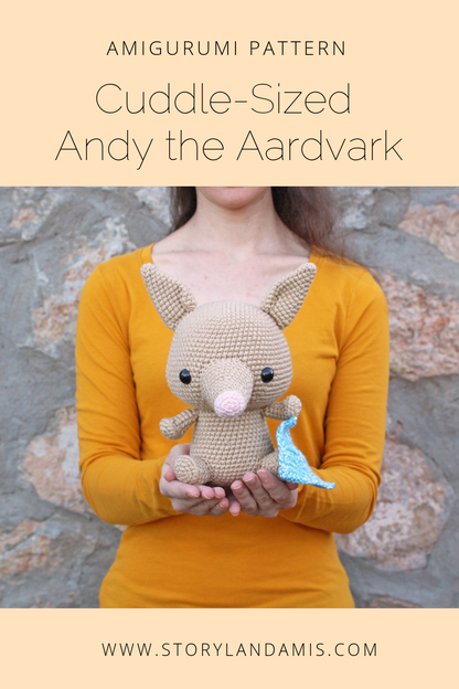 PATTERN Andy the Cuddle-Sized Aardvark Amigurumi