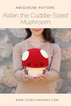 PATTERN Aidan the Cuddle-Sized Mushroom Amigurumi