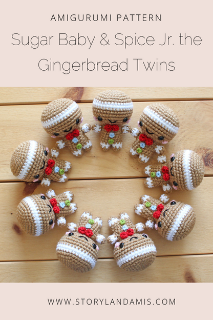 PATTERN Sugar Baby & Spice Jr. the Baby Gingerbread Twins Amigurumi