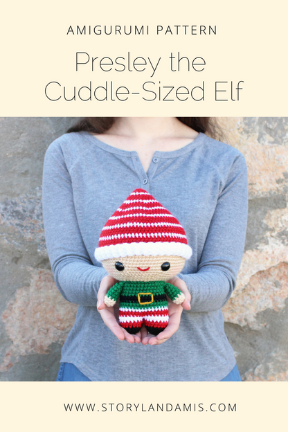 PATTERN Presley the Cuddle-Sized Elf Amigurumi