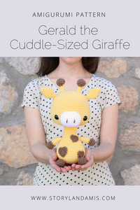 PATTERN Gerald the Cuddle-Sized Giraffe Amigurumi